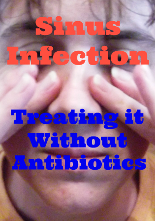 Treating Sinus Infection Without Antibiotics - thelinkssite.com