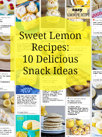 My Top 10 Sweet Lemon Recipes - thelinkssite.com