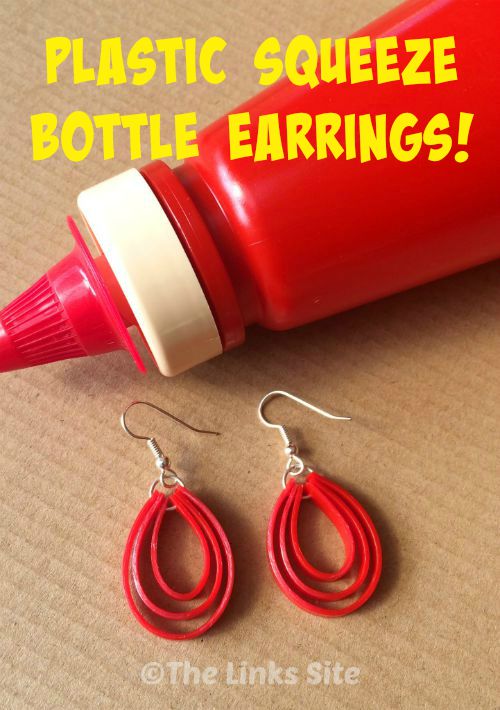 Cool DIY Plastic Earrings from a tomato sauce squeeze bottle!